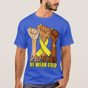 Hand In September We Wear Gold Childhood Cancer Ri T-Shirt