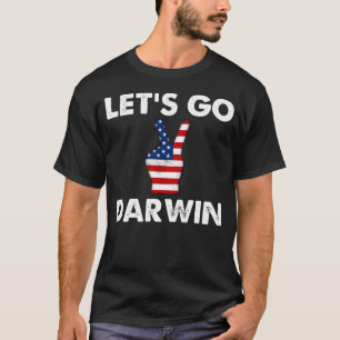 Hand Let's Go Darwin Vintage American Flag Patriot T-Shirt