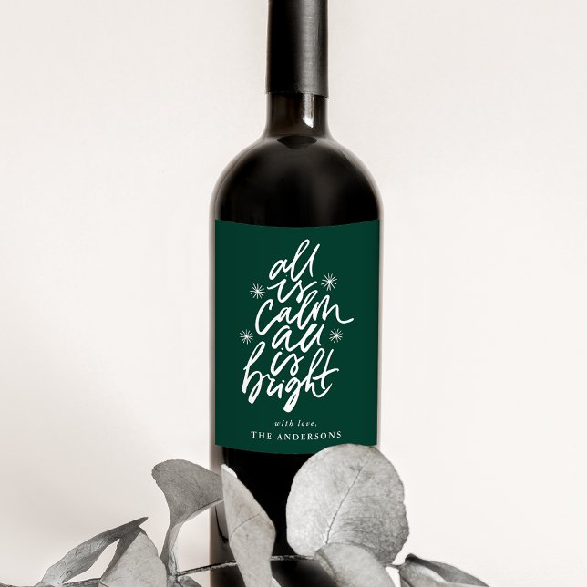 Hand-Lettered All Is Calm All Is Bright Green Wine Label (Creator Uploaded)