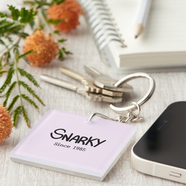 Hand-Lettered Black Ink Snarky Humor Key Ring (Front Right)