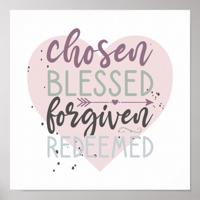 Hand Lettered Chosen Blessed Forgiven Redeemed Poster (Front)