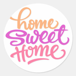 HAND LETTERED HOME SWEET HOME   HOUSEWARMING PARTY CLASSIC ROUND STICKER