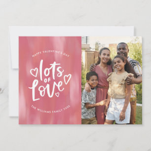 Hand Lettered Lots of Love Valentine's Day Photo Card