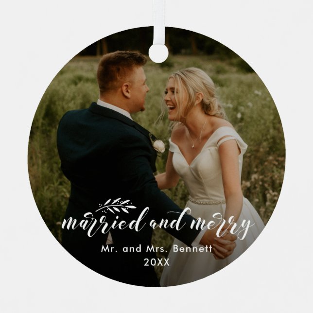 Hand Lettered Married and Merry Photo Christmas Metal Tree Decoration (Front)
