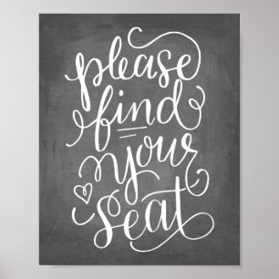 Hand Lettered Please Find Your Seat Sign