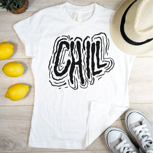 Hand Lettering Chill Relax Cool Black on White T-Shirt