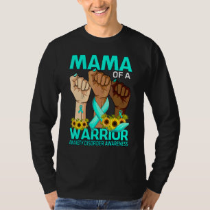 Hand Mama Of A Warrior Anxiety Disorder Awareness T-Shirt