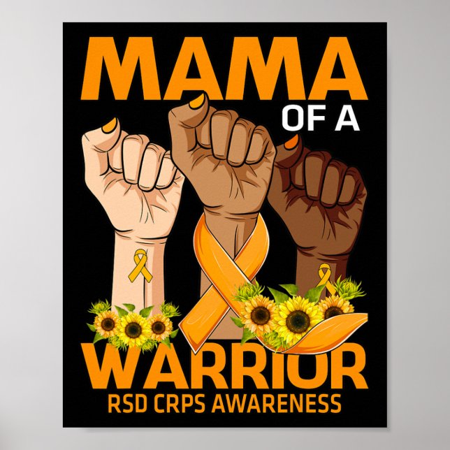 Hand Mama Of A Warrior Rsd Crps Awareness Sunflowe Poster (Front)