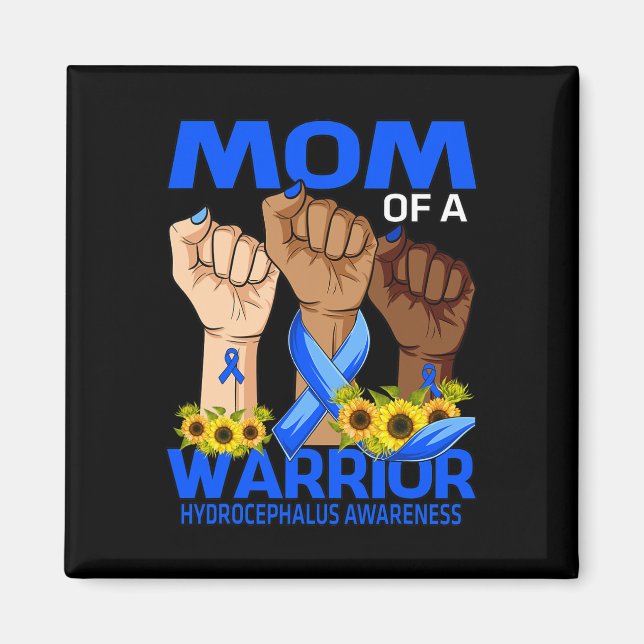 Hand Mum Of A Warrior Hydrocephalus Awareness Sunf Magnet (Front)
