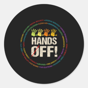 Hand Off My Social Security And Medicare Protest 2 Classic Round Sticker