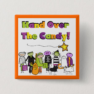 Hand Over the Candy Halloween Tshirts and Gifts 15 Cm Square Badge