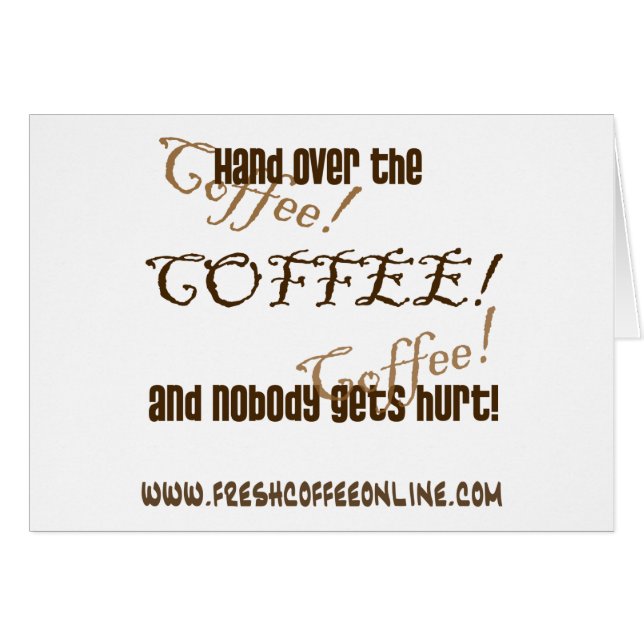Hand Over the Coffee (Front Horizontal)