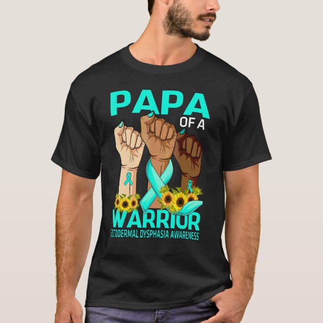 Hand Papa Of A Warrior Ectodermal Dysphasia Awaren T-Shirt (Front)