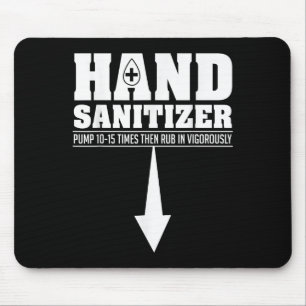 Hand Sanitizer Funny Sarcastic Adult Humour Dirty  Mouse Mat