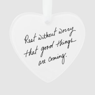 Hand-Scripted Good Things Inspirational Heart Ornament