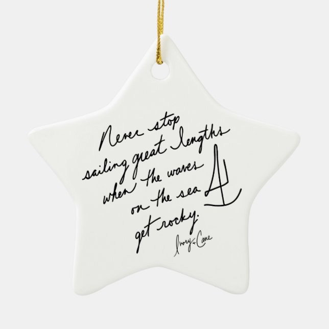 Hand-Scripted Never Stop Sailing Inspirational Ceramic Tree Decoration (Front)