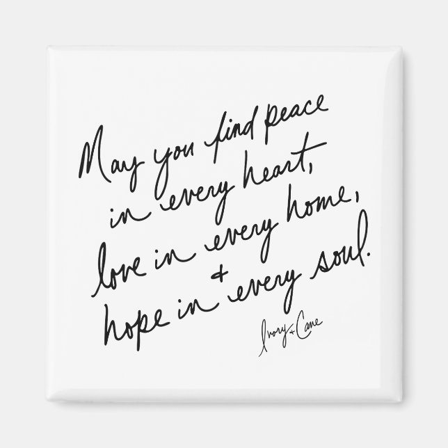 Hand-Scripted Peace Love & Hope Spiritual BW Magnet (Front)