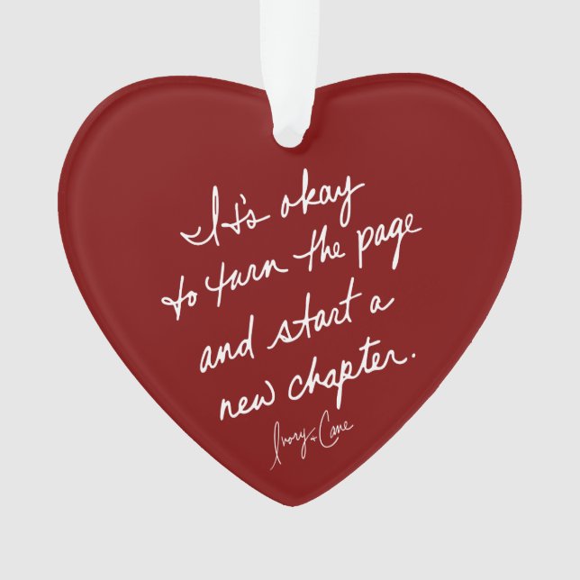 Hand-Scripted Start a New Chapter Inspirational Ornament (Front)