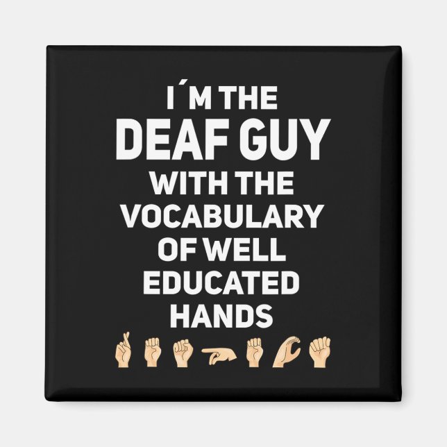 Hand Sign Language ASL Hand gesture deaf awareness Magnet (Front)