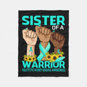 Hand Sister Of A Warrior Polycystic Kidney Disease Fleece Blanket