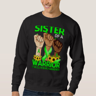 Hand Sister Of A Warrior Stem Cell Research Awaren Sweatshirt