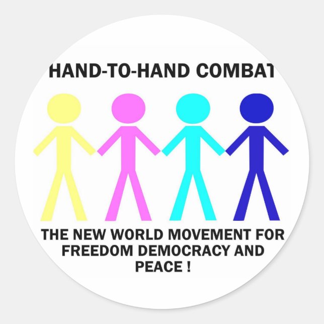 HAND-T0-HAND COMBAT... CLASSIC ROUND STICKER (Front)