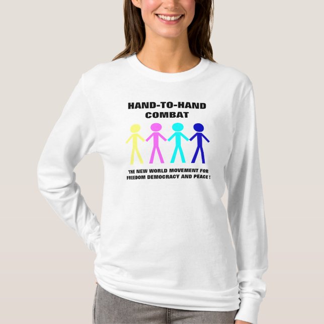 HAND-T0-HAND COMBAT... T-Shirt (Front)