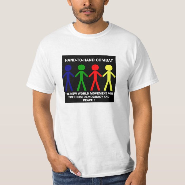 HAND-T0-HAND COMBAT... T-Shirt (Front)