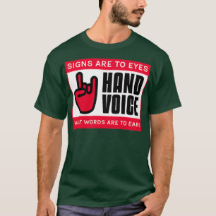 Hand Voice 1 T-Shirt