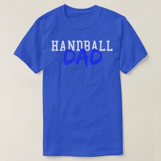 HANDBALL Dad Summer Winter Sports T T-Shirt (Design Front)