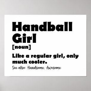 Handball Girl Dictionary Definition Funny Handball Poster