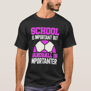 Handball Graphic For Girls Women Kids Handball 32 T-Shirt