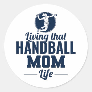 Handball Mum Mothers Day Classic Round Sticker
