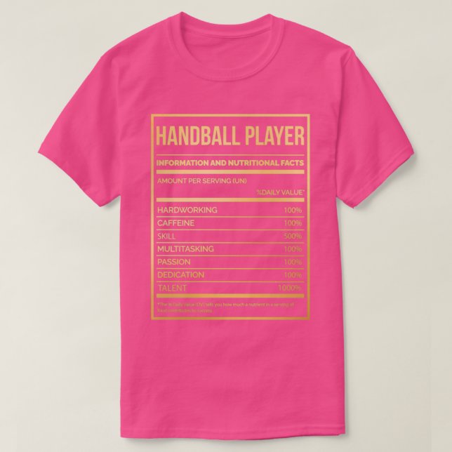 Handball Player Funny Handball Nutrition Label in  T-Shirt (Design Front)