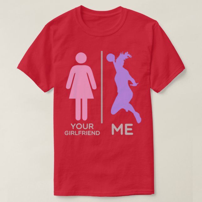 Handball Player Funny Sport Team Gift Girlfriend 1 T-Shirt (Design Front)