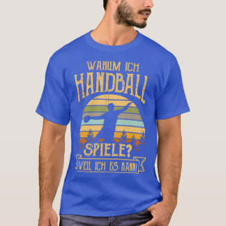 Handball Spieler Handball Team Spruch Geschenk 2 T-Shirt