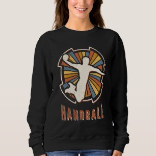 Handball Vintage Classic Retro Sport Love Sweatshirt