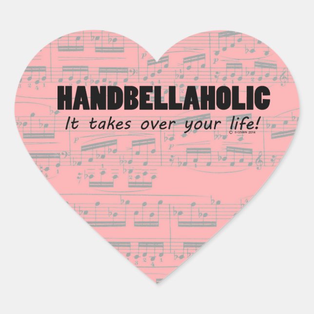 Handbellaholic Life Heart Sticker (Front)