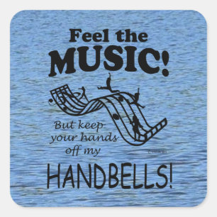 Handbells Feel The Music Square Sticker