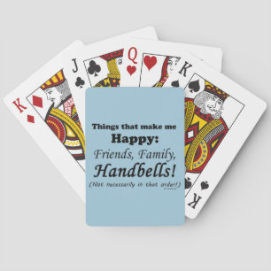Handbells Make Me Happy Playing Cards