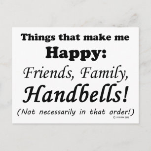Handbells Make Me Happy Postcard