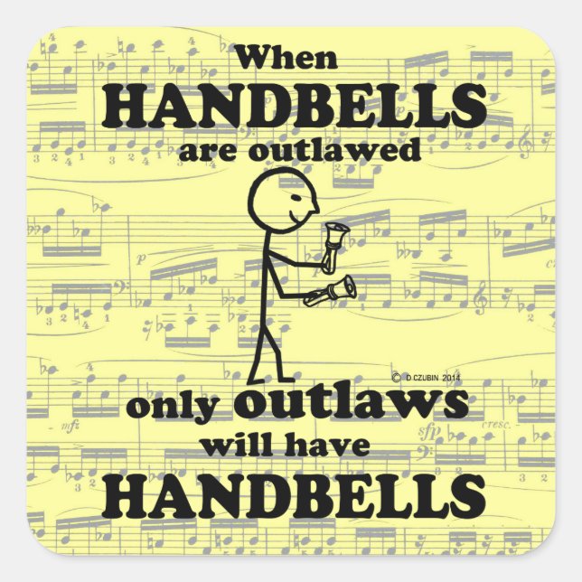 Handbells Outlawed Square Sticker (Front)