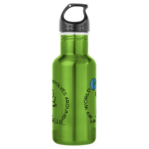 Handbells- World Revolves Around 532 Ml Water Bottle