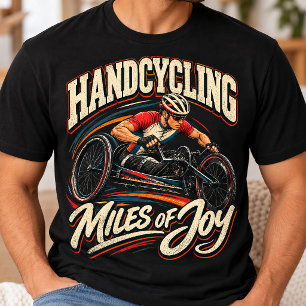 Handcycling Miles of Joy Adaptive Sports Cycling T-Shirt