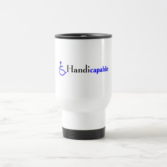 Handicapable (Wheelchair) Travel Mug (Center)