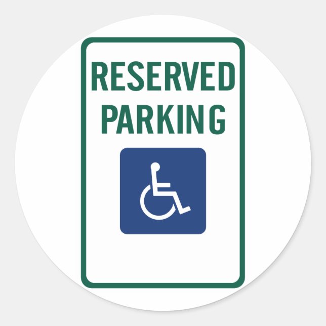 Handicapped Reserved Parking Highway Sign Classic Round Sticker (Front)