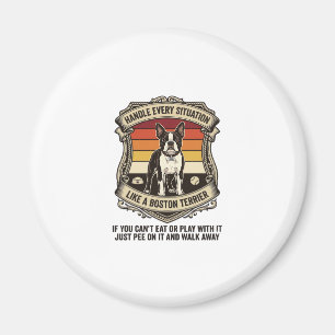Handle Every Situation Boston Terrier Dog Sunset S Magnet
