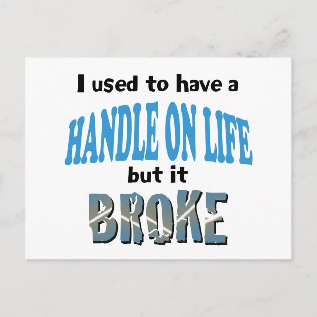 Handle on Life Postcard (Front)