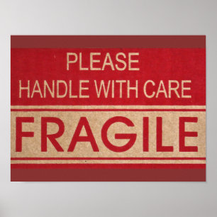 Handle with care, fragile sign