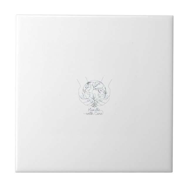 "Handle With Care" Minimalist Earth Ceramic Tile (Front)